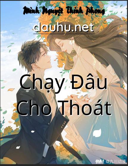 chay-dau-cho-thoat