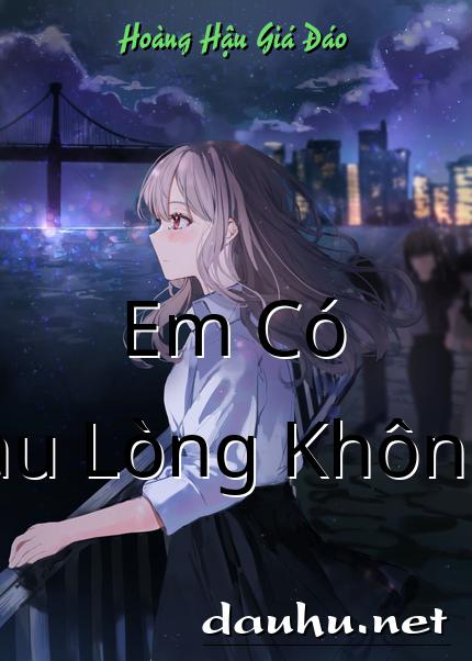 em-co-dau-long-khong