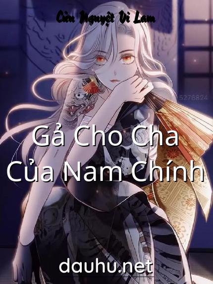 ga-cho-cha-cua-nam-chinh