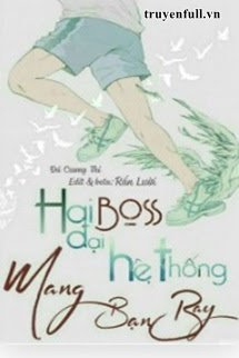 hai-dai-boss-he-thong-mang-ban-bay