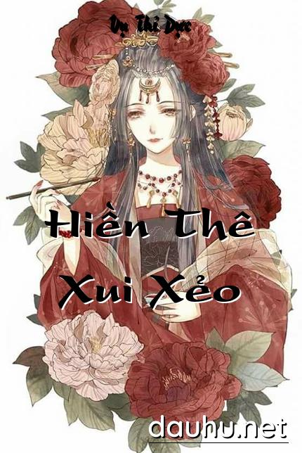 hien-the-xui-xeo