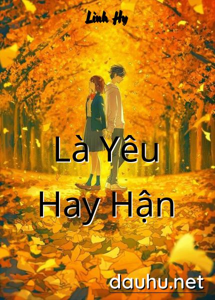 la-yeu-hay-han
