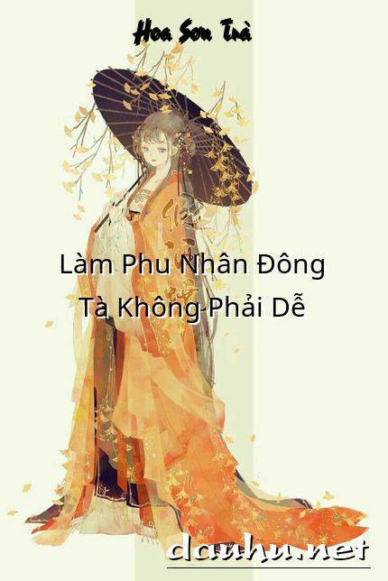 lam-phu-nhan-dong-ta-khong-phai-de