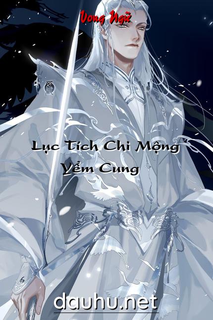 luc-tich-chi-mong-yem-cung