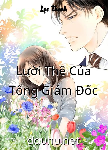 luoi-the-cua-tong-giam-doc