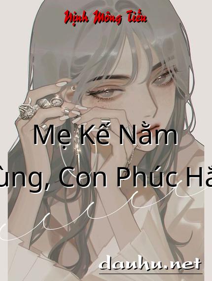 me-ke-nam-vung-con-phuc-hac