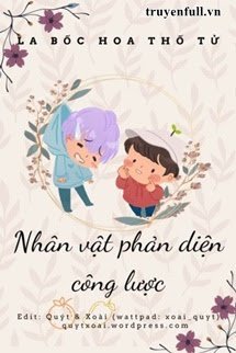 nhan-vat-phan-dien-cong-luoc