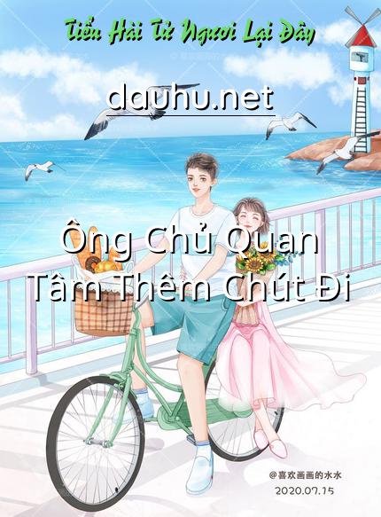 ong-chu-quan-tam-them-chut-di