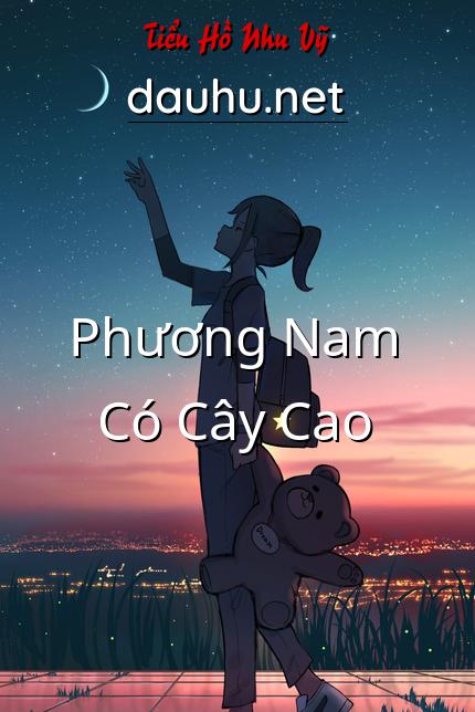 phuong-nam-co-cay-cao