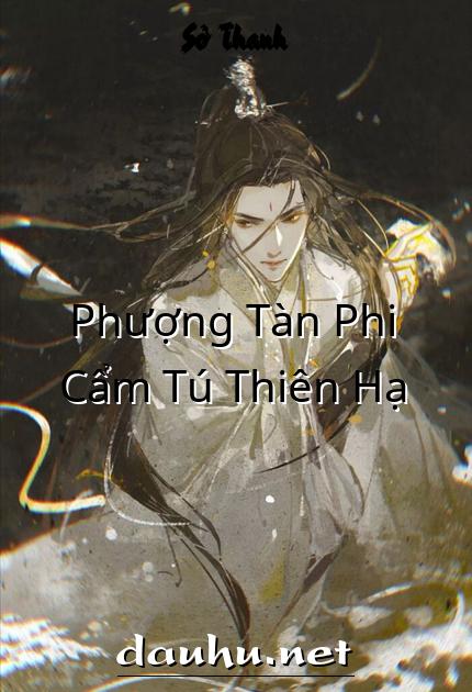 phuong-tan-phi-cam-tu-thien-ha