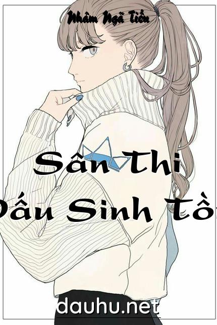 san-thi-dau-sinh-ton