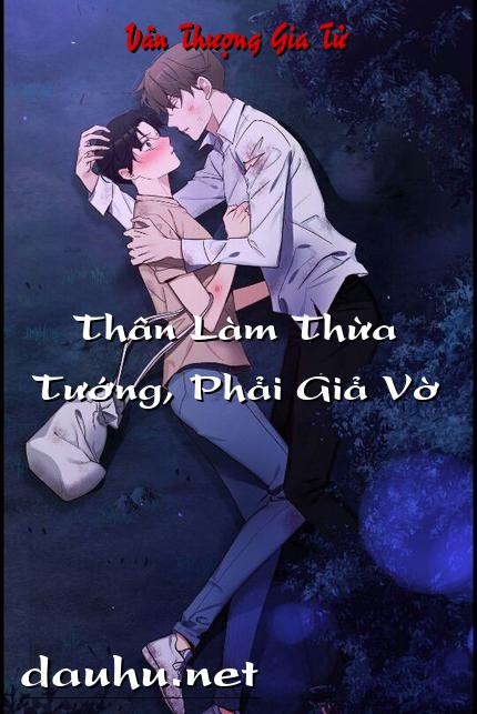than-lam-thua-tuong-phai-gia-vo
