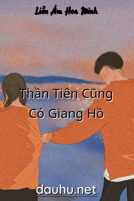than-tien-cung-co-giang-ho