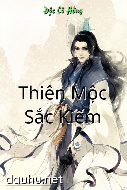 thien-moc-sac-kiem