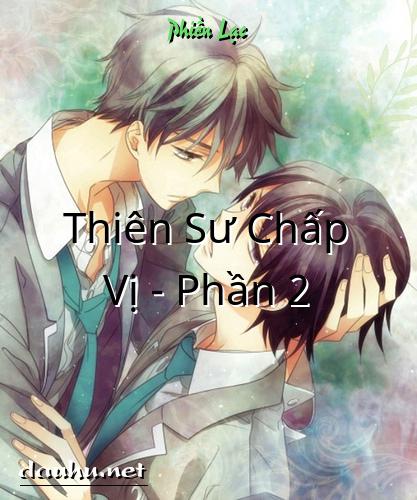 thien-su-chap-vi-phan-2