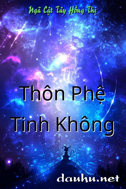 thon-phe-tinh-khong
