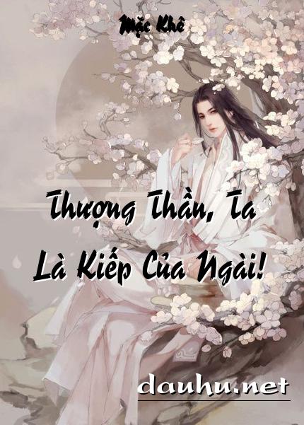 thuong-than-ta-la-kiep-cua-ngai