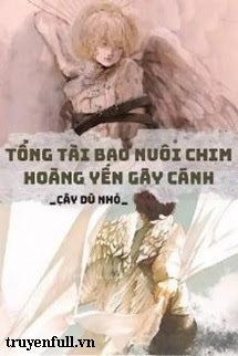 tong-tai-bao-nuoi-chim-hoang-yen-gay-canh