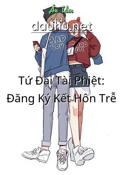 tu-dai-tai-phiet-dang-ky-ket-hon-tre