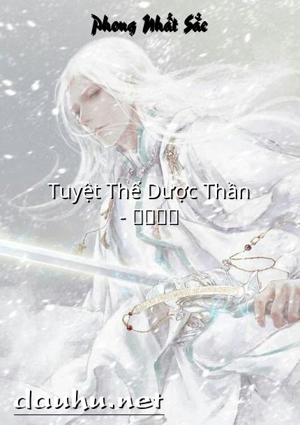 tuyet-the-duoc-than